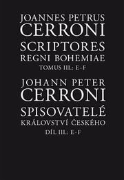 Spisovatelé království českého III, E–F