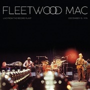 Fleetwood Mac:  Live From The Record Plant, Dec 15, 1974 (Limited) / 140Gr.