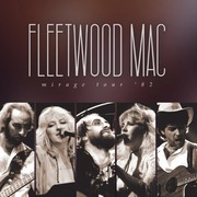 Fleetwood Mac:  Mirage Tour ´82