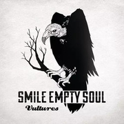 Smile Empty Soul:  Vultures