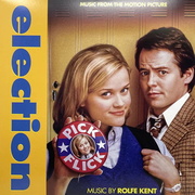 Rolfe Kent: Election – Music from the Motion Picture