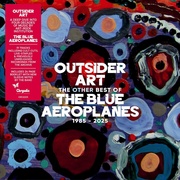 Blue Aeroplanes:  Outsider Art