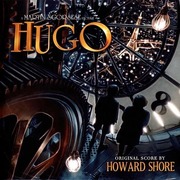 Howard Shore:  Hugo Original Score
