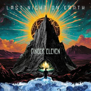 Finger Eleven:  Last Night On Earth