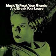Heins Hoffman-Richter:  Music To Freak Your Friends And Break Your Lease