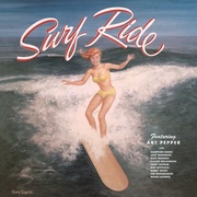 Art Pepper:  Surf Ride