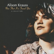 Alison Krauss & Union Station: The Ultimate Collection