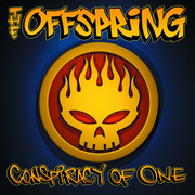 The Offspring:  Conspiracy Of One (25Th Anniversary Edition)
