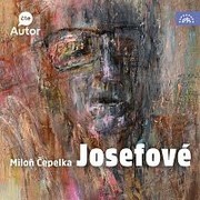 Miloň Čepelka:  Josefové (čte autor) - MP3-CD