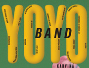 Yo Yo Band:  Karviná