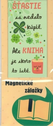 Magnetická záložka Šťastie sa nedalo kúpiť