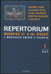 Repertorium rukopisů 17. a 18. století z muzejních sbírek v Čechách I. (1 a-f + 2 h-j)