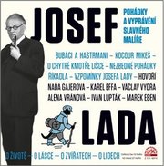 Josef Lada - pohádky a vyprávění slavného malíře