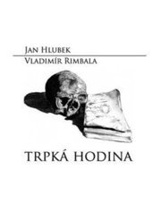 Trpká hodina