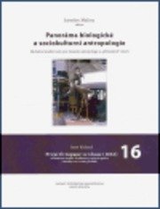 Panoráma biologické a sociokulturní antropologie 16.