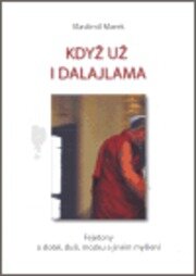 Když už i dalajlama