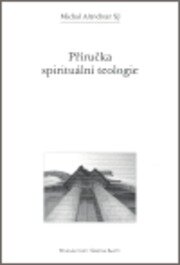 Příručka spirituální teologie