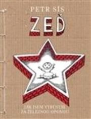 Zeď - Jak jsem vyrůstal za železnou oponou