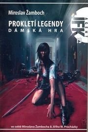 JFK 13 - Prokletí legendy - Dámská hra