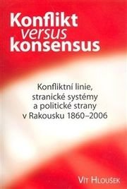 Konflikt versus konsensus