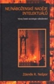 Ne/náboženské naděje intelektuálů