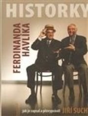 Historky Ferdinanda Havlíka