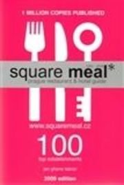 Square Meal 2009 - Prague restaurant & hotel guide