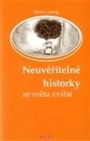 Neuvěřitelné historky