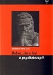 Dobro, zlo a řeč v psychoterapii