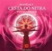 Mandaly - Cesta do nitra
