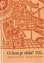O čem je věda?