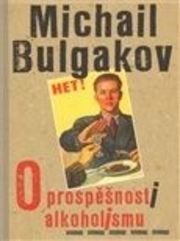 O prospěšnosti alkoholismu