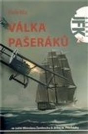 JFK 24 - Válka pašeráků