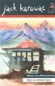 Sám na vrcholu hory/ Alone on a Mountaintop