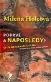 Poprvé a naposledy?