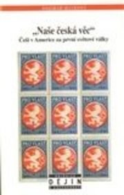 Naše česká věc