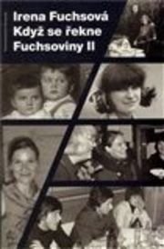 Když se řekne Fuchsoviny II
