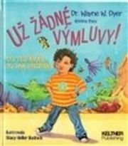 Už žádné výmluvy!