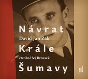 Návrat Krále Šumavy