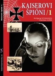 Kaiserovi špioni 1.