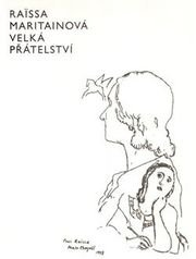 Velká přátelství