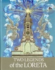 Two Legends of the Loreta