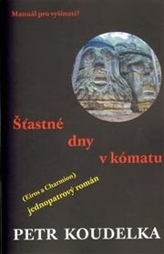 Šťastné dny v kómatu