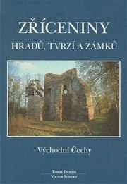 Zříceniny hradů, tvrzí a zámků