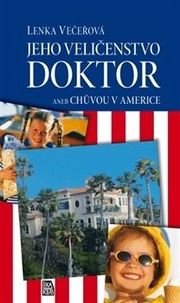 Jeho Veličenstvo doktor