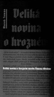 Veliká novina o hrozném mordu Šimona Abelese
