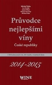 Průvodce nejlepšími víny České republiky 2014-2015