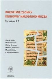 Rukopisné zlomky Knihovny Národního muzea