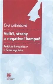 Voliči, strany a negativní kampaň