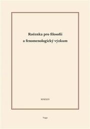 Ročenka pro filosofii a fenomenologický výzkum 2014